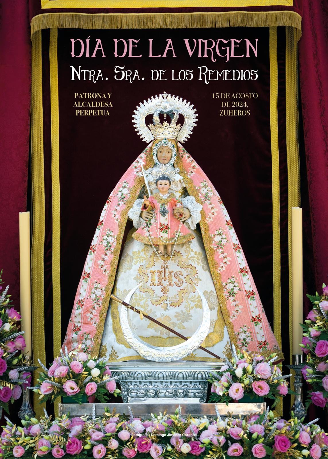 Fiestas patronales en honor de Nuestra Señora de los Remedios  